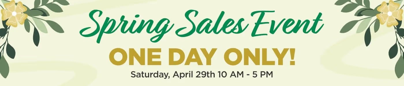Banner for a Spring Sales Event on Saturday, April 29th, 10 AM - 5 PM, framed by yellow flowers and green leaves
